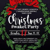 CHRISTMAS wakeUParty